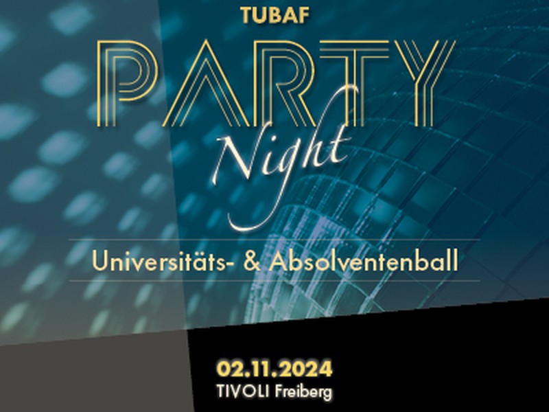 TUBAF Party Night - Universitäts- und Absolventenball