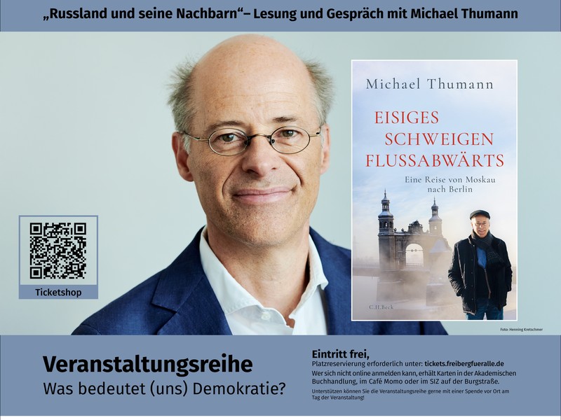 Was bedeutet (uns) Demokratie? „Eisiges Schweigen flussabwärts. Russland und seine Nachbarn“